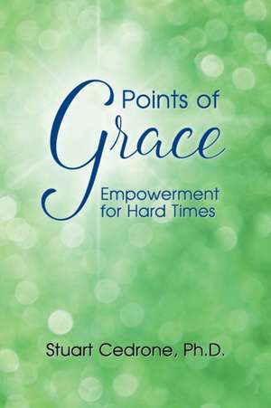 Points of Grace de Stuart Cedrone