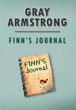 Finn's Journal de Gray Armstrong