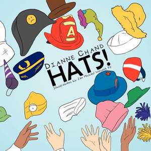 Hats! de Dianne Chand