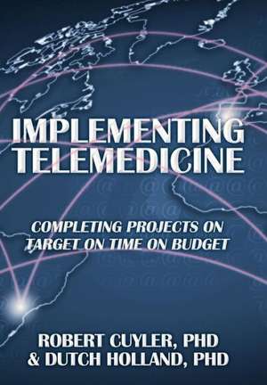 Implementing Telemedicine de Robert Cuyler