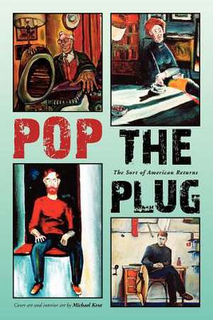 Pop the Plug de Michael Kent