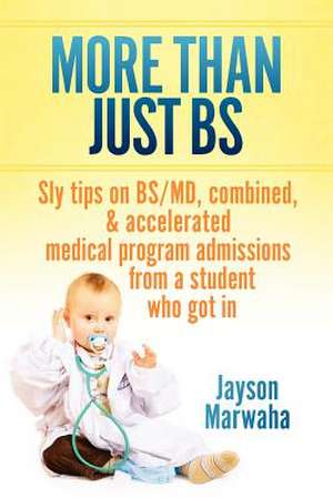 More Than Just Bs de Jayson Marwaha