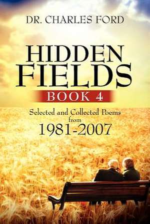 Hidden Fields, Book 4 de Charles Ford