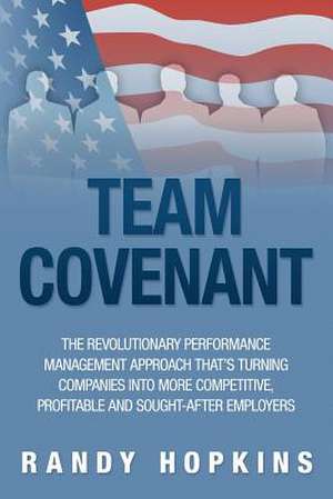 Team Covenant de Randy Hopkins