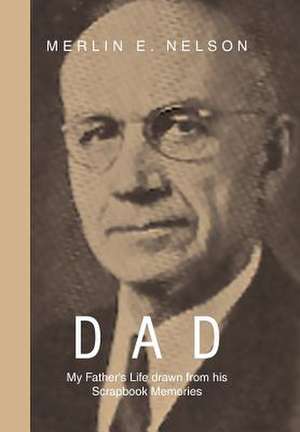 Dad de Merlin E. Nelson