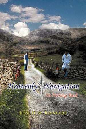 Heavenly Navigation de Jesse D. W. Reynolds