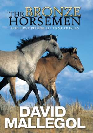 The Bronze Horsemen de David Mallegol