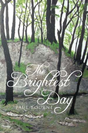 The Brightest Day de Paul Bourne