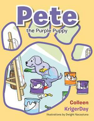 Pete the Purple Puppy de Colleen Krigerday