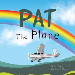 Pat the Plane de Pari Harricharan