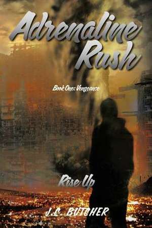 Adrenaline Rush de J. C. Butcher