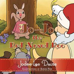 Jo-jo The Red Nosed Roo de Jodee-Lee Davis