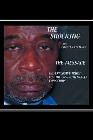 The Shocking de Charles Fletcher