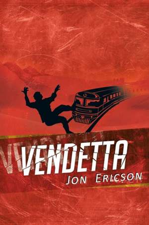 Vendetta de Jon Ericson