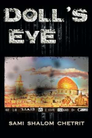 Doll's Eye de Sami Shalom Chetrit