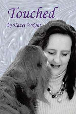 Touched de Hazel Wright