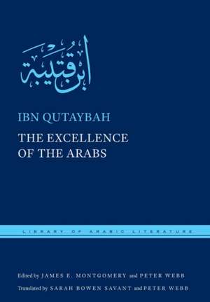 The Excellence of the Arabs de Ibn Qutaybah