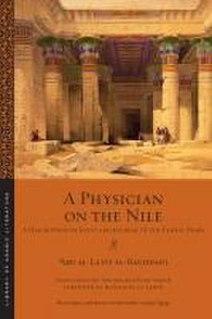 A Physician on the Nile de Al-Baghd&