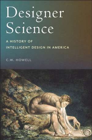 Designer Science de C. W. Howell