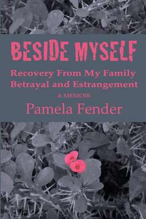 Beside Myself de Pamela Fender