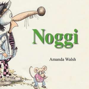 Noggi de Amanda Walsh