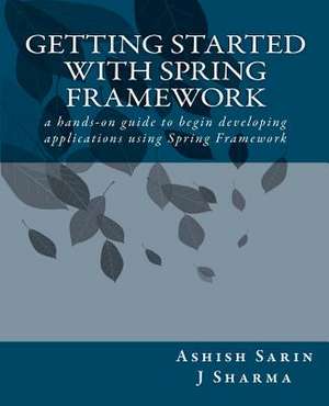 Getting Started with Spring Framework