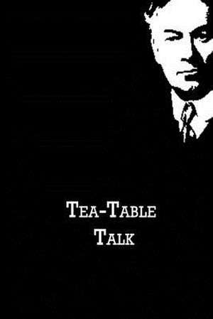 Tea-Table Talk de Jerome K. Jerome