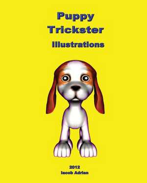 Puppy Trickster Illustrations de Iacob Adrian