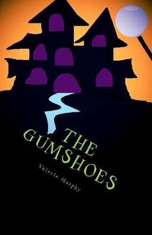 The Gumshoes de Valerie Murphy