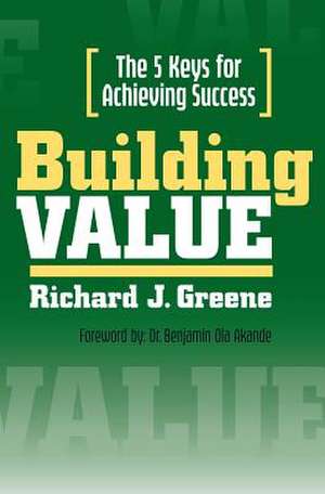 Building Value de Richard Greene