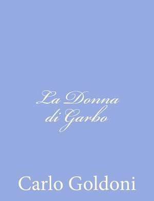 La Donna Di Garbo de Carlo Goldoni