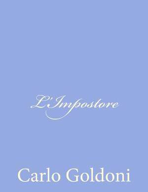 L'Impostore de Carlo Goldoni