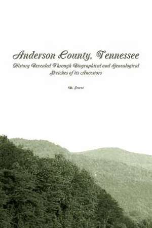 Anderson County, Tennessee de M. Secrist