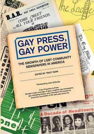 Gay Press, Gay Power de Tracy Baim