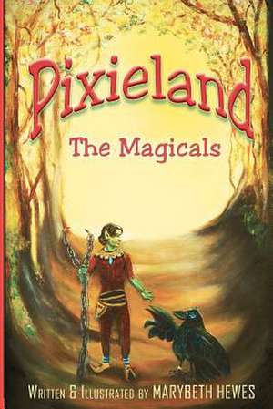 Pixieland de Marybeth Hewes