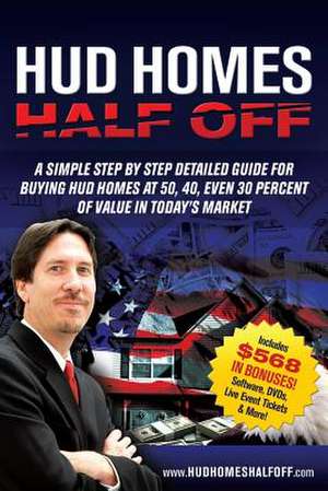 HUD Homes Half Off! de Larry H. Goins