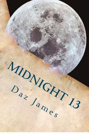 Midnight 13 de Daz James