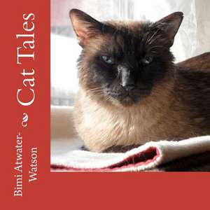 Cat Tales de Bimi Atwater-Watson