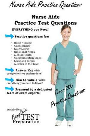 Nurse Aide Practice Questions de Complete Test Preparation Team