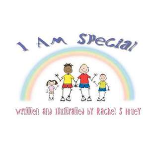 I Am Special de Rachel S. Huey