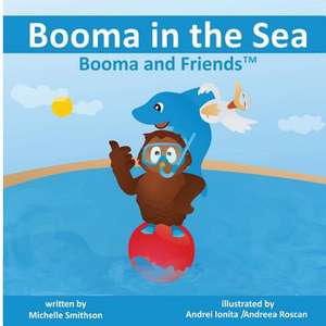 Booma in the Sea de Michelle L. Smithson