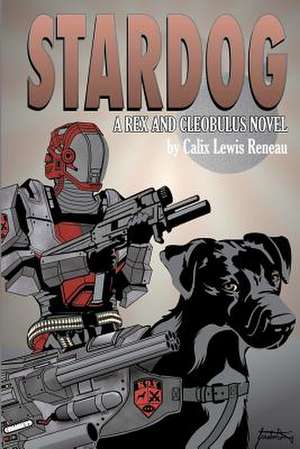 Stardog de Reneau, MR Calix Lewis