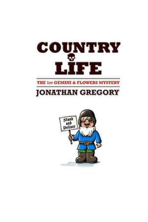 Country Life de Jonathan Gregory