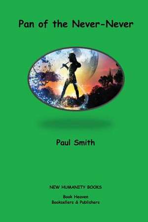 Pan of the Never-Never de Paul Smith