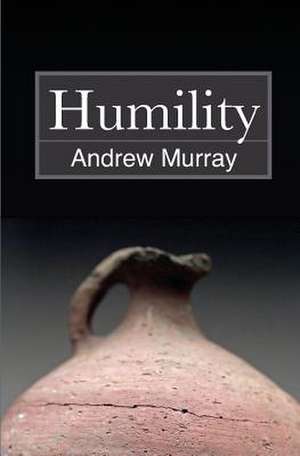 Humility de Andrew Murray