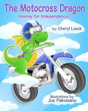 The Motocross Dragon de Cheryl Louck