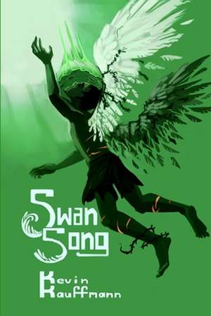 Swan Song de Kevin Kauffmann