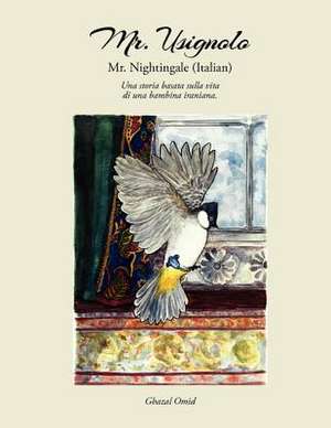 Mr. Nightingale (Italian Edition) de Ghazal Omid