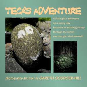 Teca's Adventure de Gareth M. E. Goodger-Hill