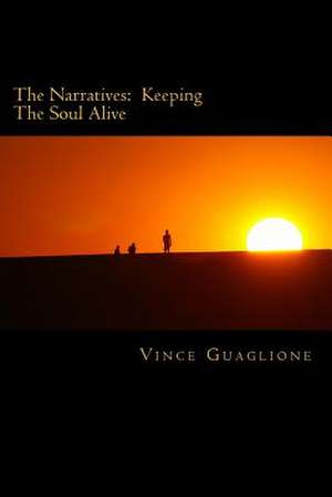 The Narratives de Vince Guaglione